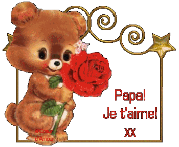 bonne fete a tous les papa gros bisoux tendre