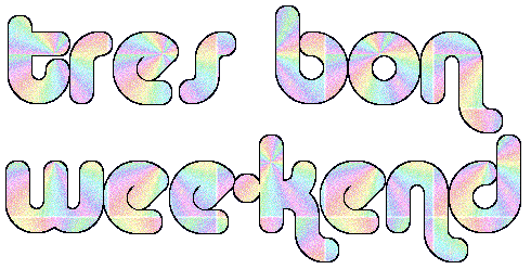 tres bon wee-kend